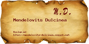 Mendelovits Dulcinea névjegykártya